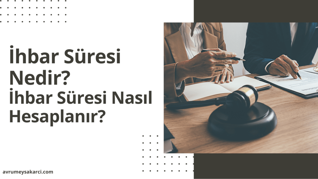 işçi avukatı, kayseri avukatı, kayseri işçi avukatı, işçilik alacağı, ihbar tazminatı, ihbar süresi nedir, ihbar süresi nasıl hesaplanır, işçi avukatı ara, işçi davası, iş davası avukatı, iş davası, kayseri hukuk bürosu, kayseri en iyi avukat, kayseri şirket avukatı, kıdem tazminatı, maaş alacağı